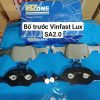 BỐ THẮNG TRƯỚC VINFAST LUX SA 2021-2022